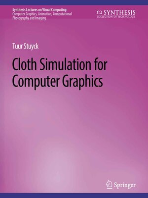 cover image of Cloth Simulation for Computer Graphics